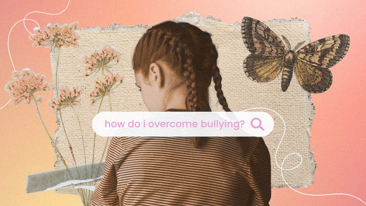 Ate Advice: How Do I Overcome Bullying?